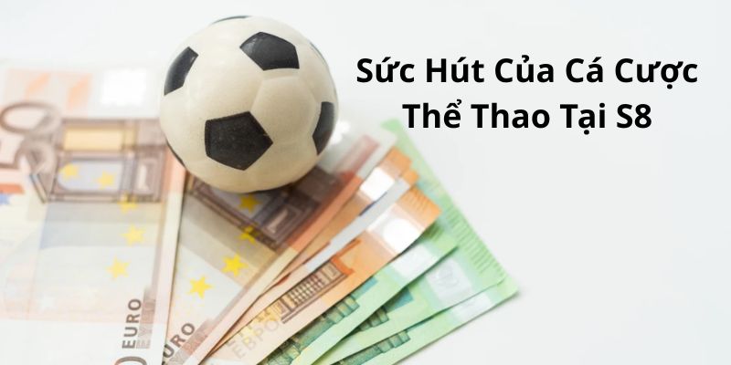 suc-hut-ca-cuoc-the-thao-s8